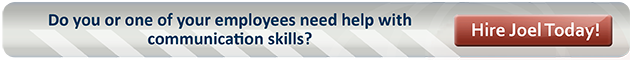 Do you, or one of your employees, need help with communication skills?